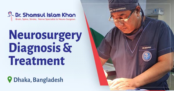 Neurosurgical Treatment in Bangladesh